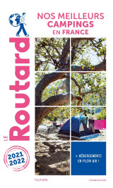 Guide du routard nos meilleurs campings en france 2021/22