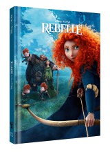 Rebelle - disney cinéma - l'histoire du film - disney princesses pixar