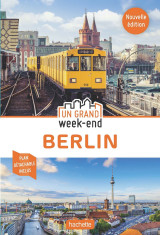 Guide un grand week-end à berlin