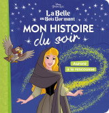 La belle au bois dormant - mon histoire du soir - aurore à la rescousse - disney princesses