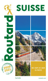 Guide du routard suisse 2020/2021