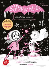 Isadora moon rend l'hiver magique