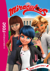 Miraculous 21 - seule contre tous !