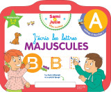 Sami et julie - ardoise j'écris les lettres majuscules 3-5 ans