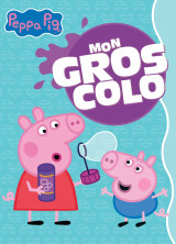 Peppa pig - mon gros colo ned