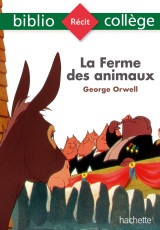 Bibliocollège - la ferme des animaux, george orwell