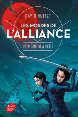 Les mondes de l'alliance - tome 1