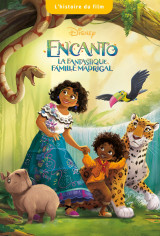 Encanto, la fantastique famille madrigal - l'histoire du film - disney