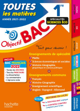 Objectif bac toutes les matières 1re spécialités sciences éco bac 2022