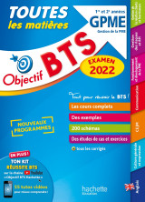 Objectif bts gpme (1re et 2e années) toutes les matières - examen 2022