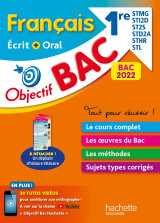 Objectif bac - français écrit et oral 1res stmg - sti2d - st2s - stl - std2a - sthr,  bac 2022