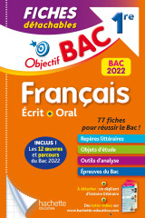 Objectif bac fiches détachables  français 1re bac 2022