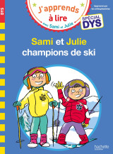 Sami et julie- spécial dys (dyslexie) sami et julie, champions de ski