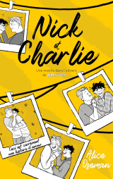 Nick & charlie - une novella dans l'univers de heartstopper