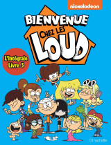 Intégrale - bienvenue chez les loud t7 à t9