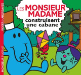 Monsieur madame - les monsieur madame construisent une cabane