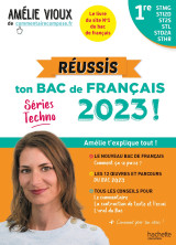 Réussis ton bac de français 2023 avec amélie vioux  - 1res stmg - sti2d - st2s - stl - std2a - sthr