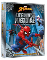 Spider-man - la grande histoire - marvel