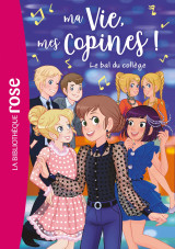 Ma vie, mes copines 28 - le bal du collège