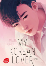 My korean lover - tome 2