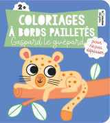 Coloriages à bords pailletés - gaspard le guépard