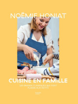 Noëmie honiat cuisine en famille