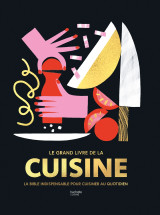 Le grand livre de la cuisine