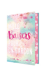 Mille baisers pour un garçon - version collector avec un chapitre bonus