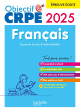 Objectif crpe 2025 - français - épreuve écrite d'admissibilité