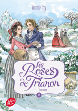 Les roses de trianon - tome 6