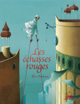 Albums coups de coeur - les échasses rouges