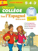 Objectif collège - tout l'espagnol - 5e - 4e et 3e