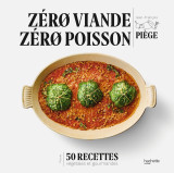 Zéro viande zéro poisson