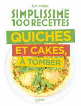 Simplissime quiches cakes tartes