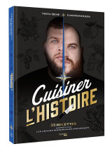 Cuisiner l'histoire