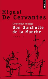 L'ingenieux hidalgo don quichotte de la manche