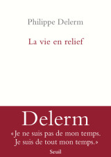 La vie en relief