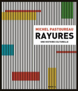 Rayures - une histoire culturelle