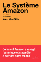 Le systeme amazon - une histoire de notre futur