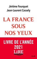 La france sous nos yeux. - economie, paysages, nouveaux modes de vie.