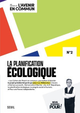 La planification ecologique - les cahiers de l' avenir en commun n 2