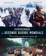 Comprendre la seconde guerre mondiale