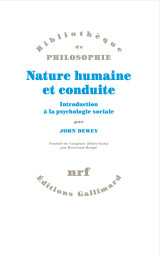 Nature humaine et conduite - introduction a la psychologie sociale