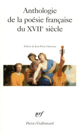 Anthologie de la poesie francaise du xvii  siecle