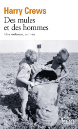 Des mules et des hommes - une enfance, un lieu