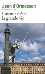 Casimir mene la grande vie