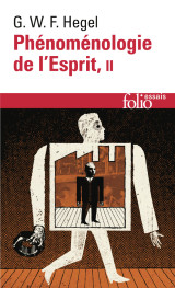 Phenomenologie de l'esprit - vol02