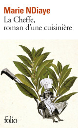 La cheffe, roman d'une cuisinière