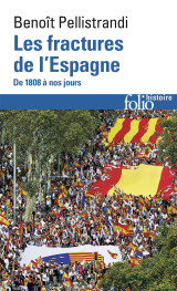 Les fractures de l'espagne