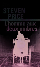L'homme aux deux ombres